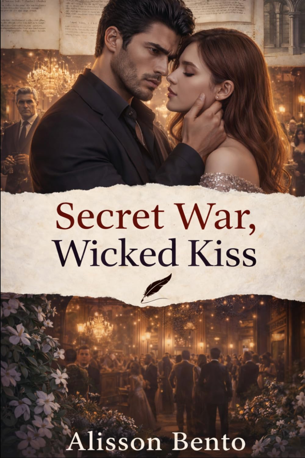Secret War, Wicked Kiss: A Dark Revenge Romance (Towers of Obsession)