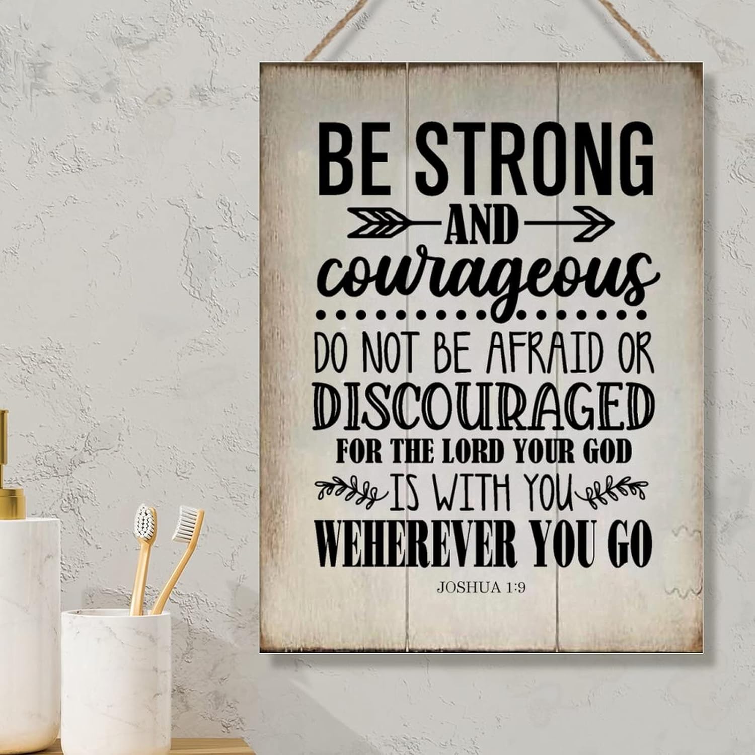 Rustic Wood Art Plaque Be Strong and Courageous Do Not Be Afraid Wood Plaque Vintage Farmhouse Wall Hanging Sign Art Decor Plaque with Quotes for Home 18x24in Housewarming Gift
