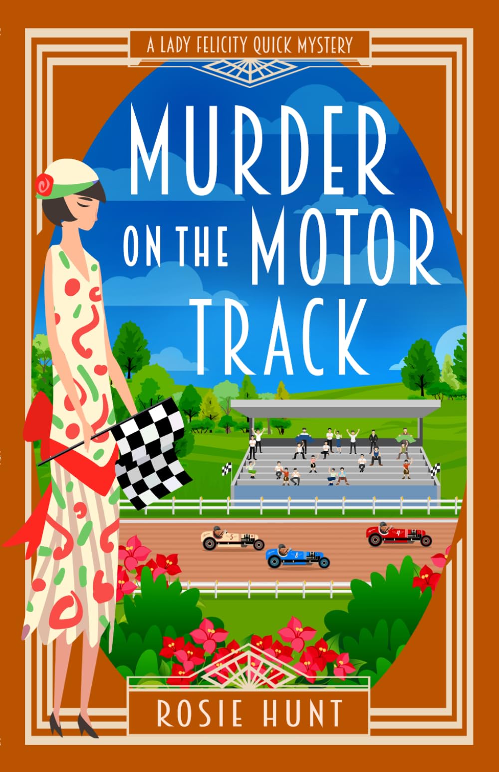 Murder on the Motor Track: A 1920s Cozy Mystery (Lady Felicity Quick Mystery)