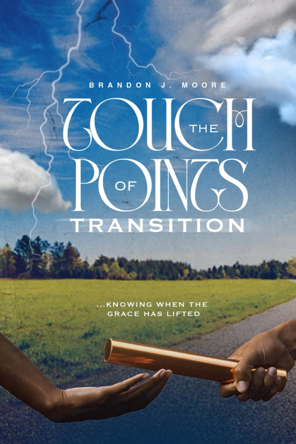 The Touch Points of Transition: Knowing When The Grace Has Lifted