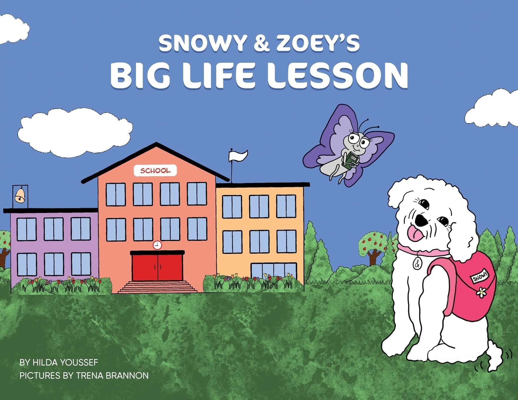 Snowy & Zoey's Big Life Lesson: 2