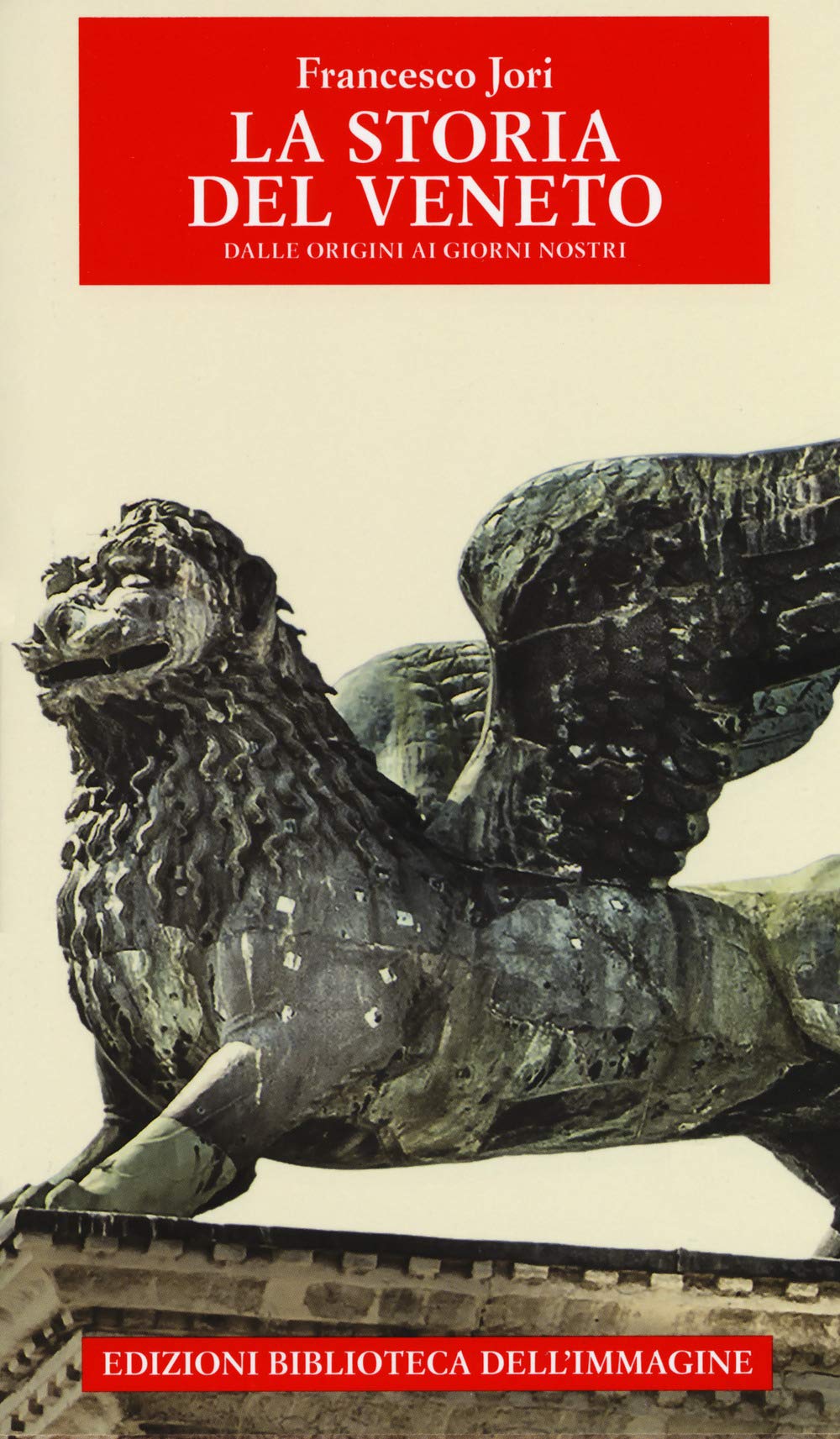 Storia Del Veneto Dalle Origini Ai Giorni Nostri - 4