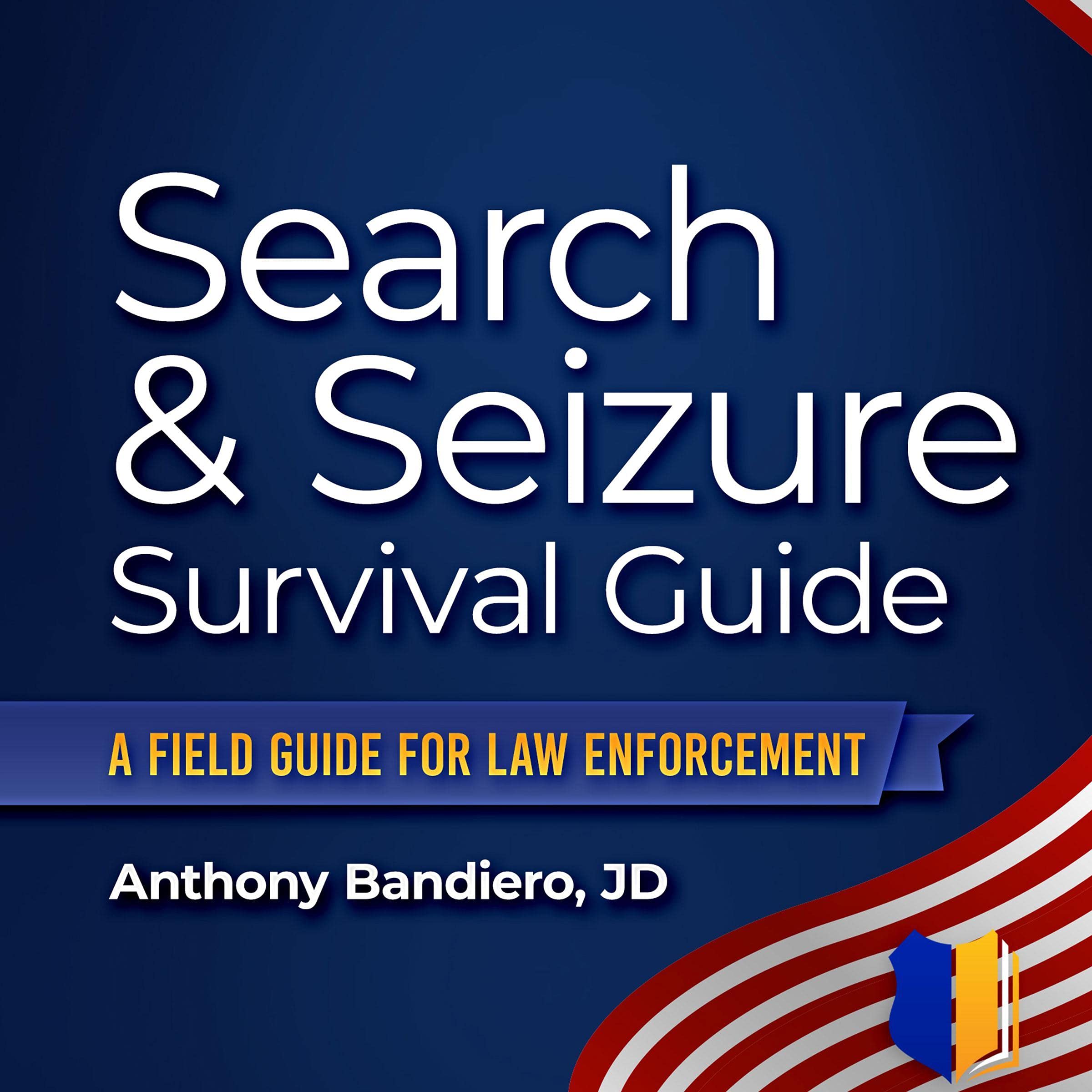 Cover art for Search & Seizure Survival Guide