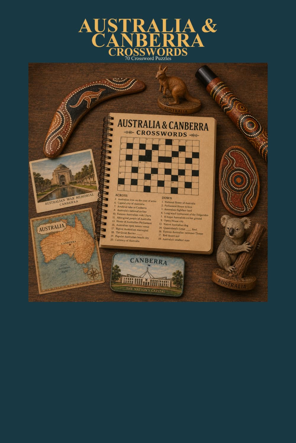 Australia and Canberra Crosswords 70 Crossword Puzzles