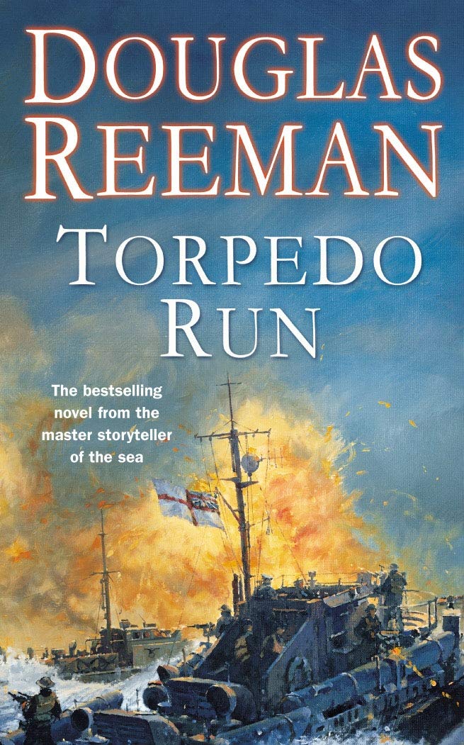 Torpedo Run By Douglas Reeman. 9780099283805