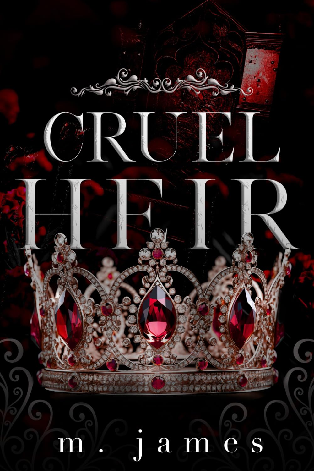 Cruel Heir: A Dark Mafia Enemies To Lovers Standalone Romance