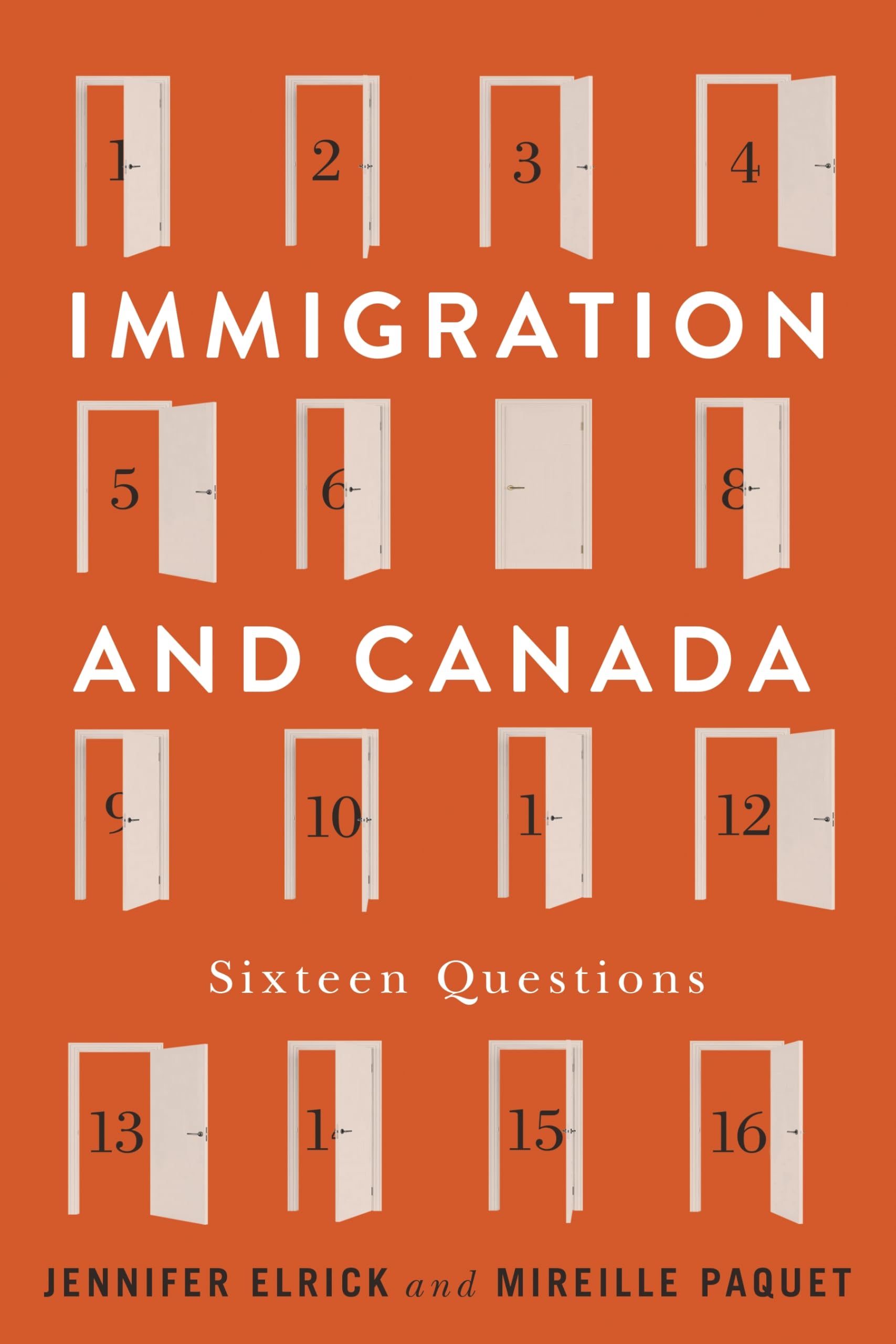 Immigration and Canada: Sixteen Questions (Canadian Essentials)
