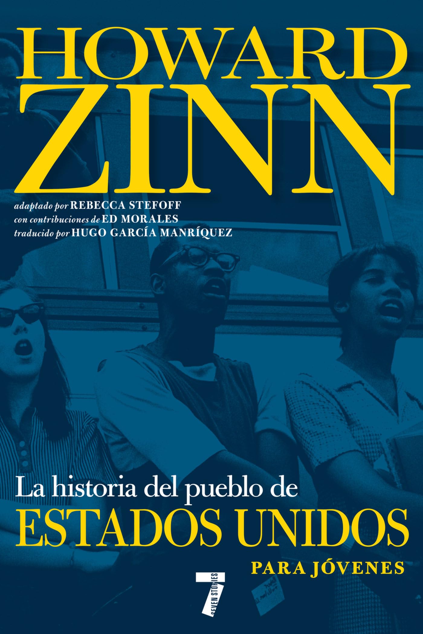 La historia del pueblo de Estados Unidos para jóvenes: Revisada y actualizada (For Young People Series) (Spanish Edition)