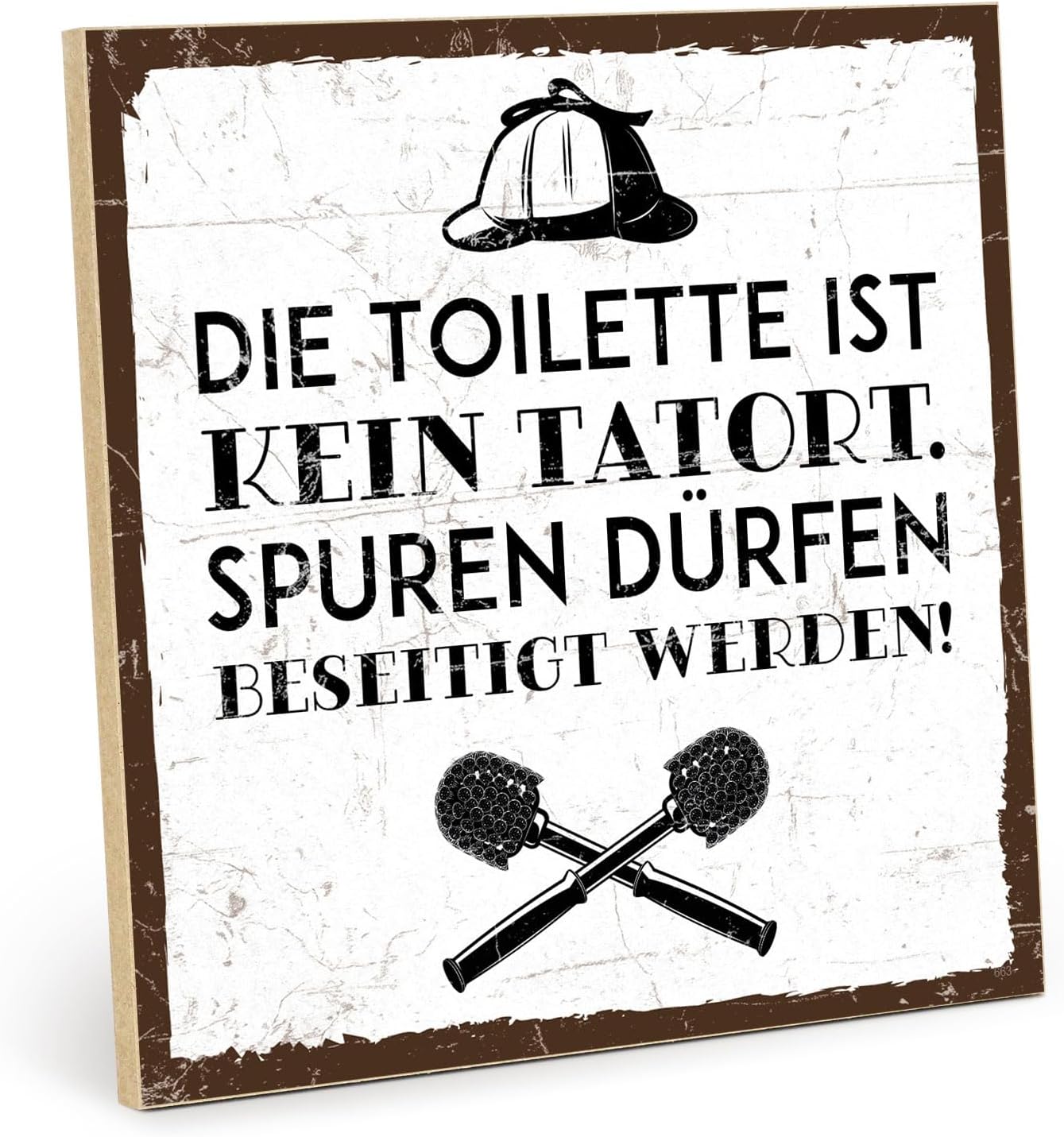 Tatort Klospruch