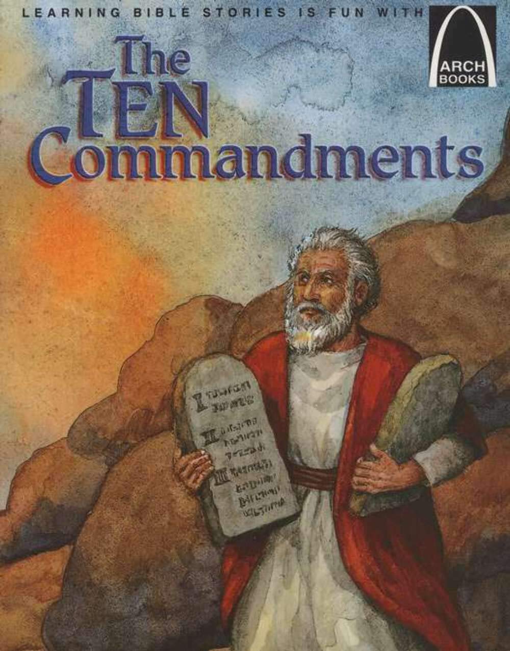 The Ten Commandments (Arch Books)