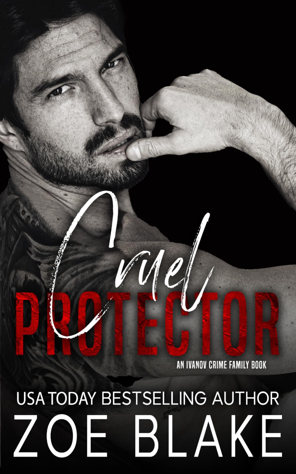 Cruel Protector: A Dark Mafia Arranged Marriage Romance (Ivanov Crime Family)