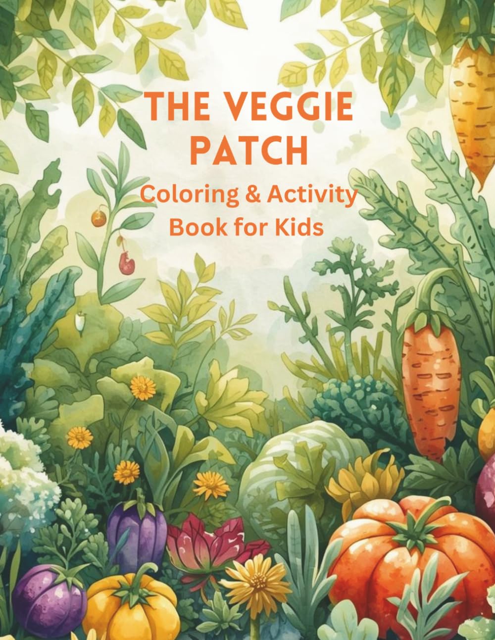 The Veggie Patch: Coloring and Word Search Adventure