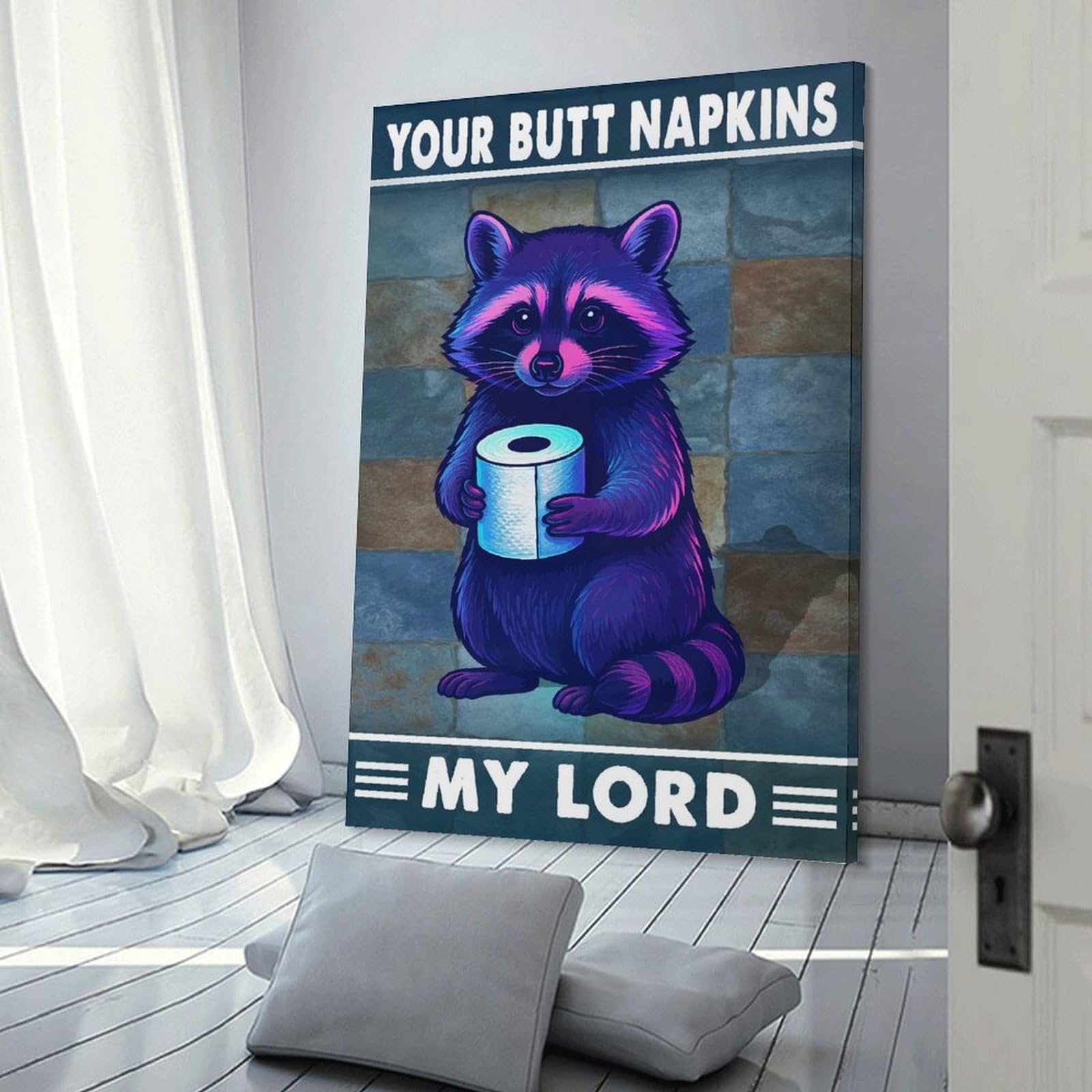 Junmoney YOUR BUTT NAPKINS My Lord Decorative Wall Artwork 16x24inch(40x60cm), for Front Hall, Corridor Or Welcome Spaces, Decorative Wall Art for Narrow Spaces