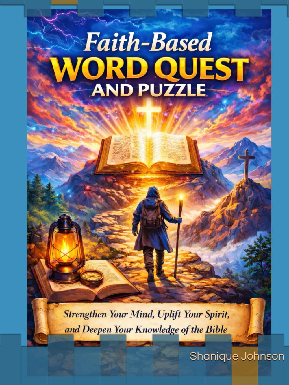 Faith-Based Word Quest and Puzzle: strengthen your mind, uplift your spirit, and deepen your knowledge of the Bible
