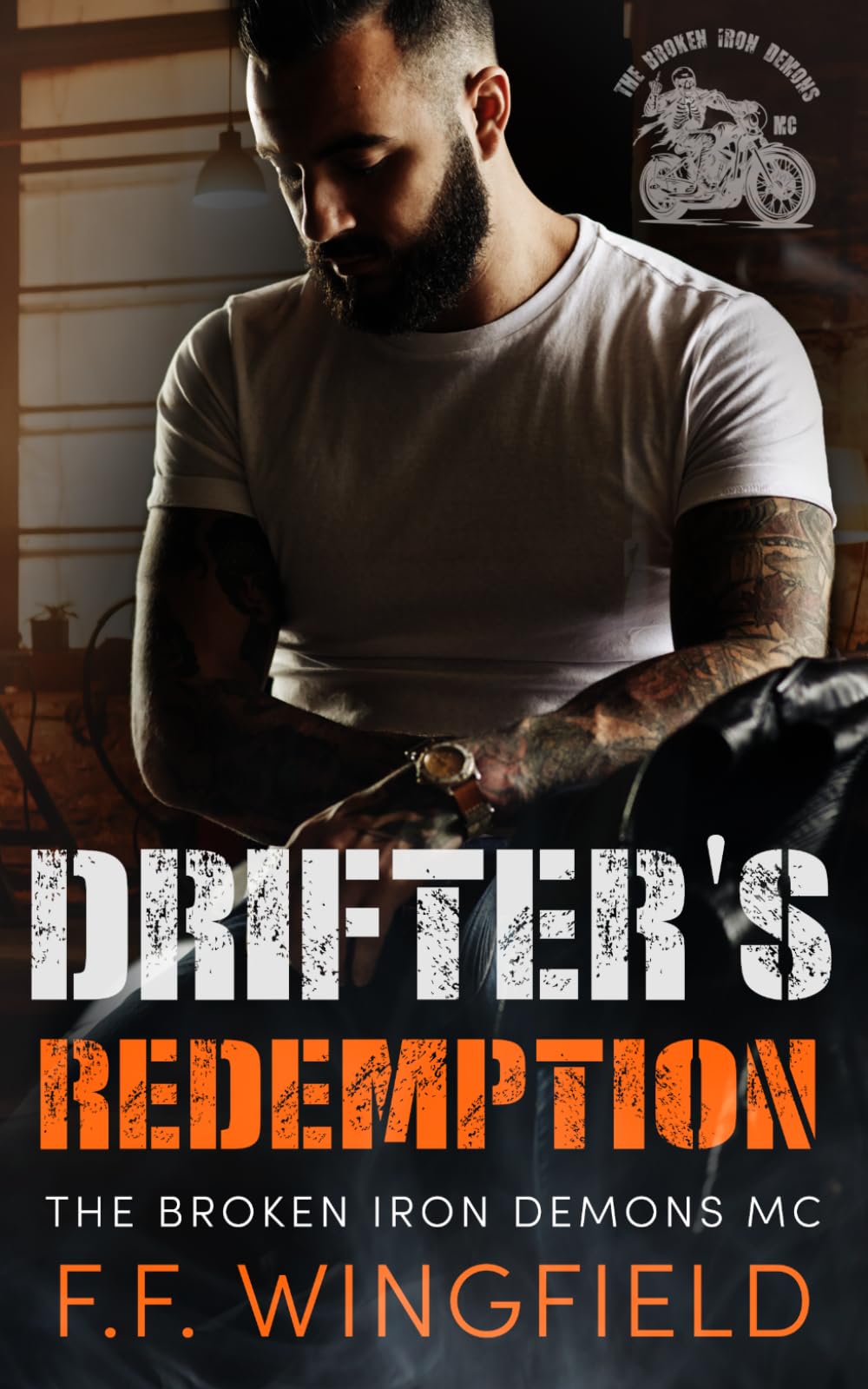 Drifter's Redemption (The Broken Iron Demons MC)