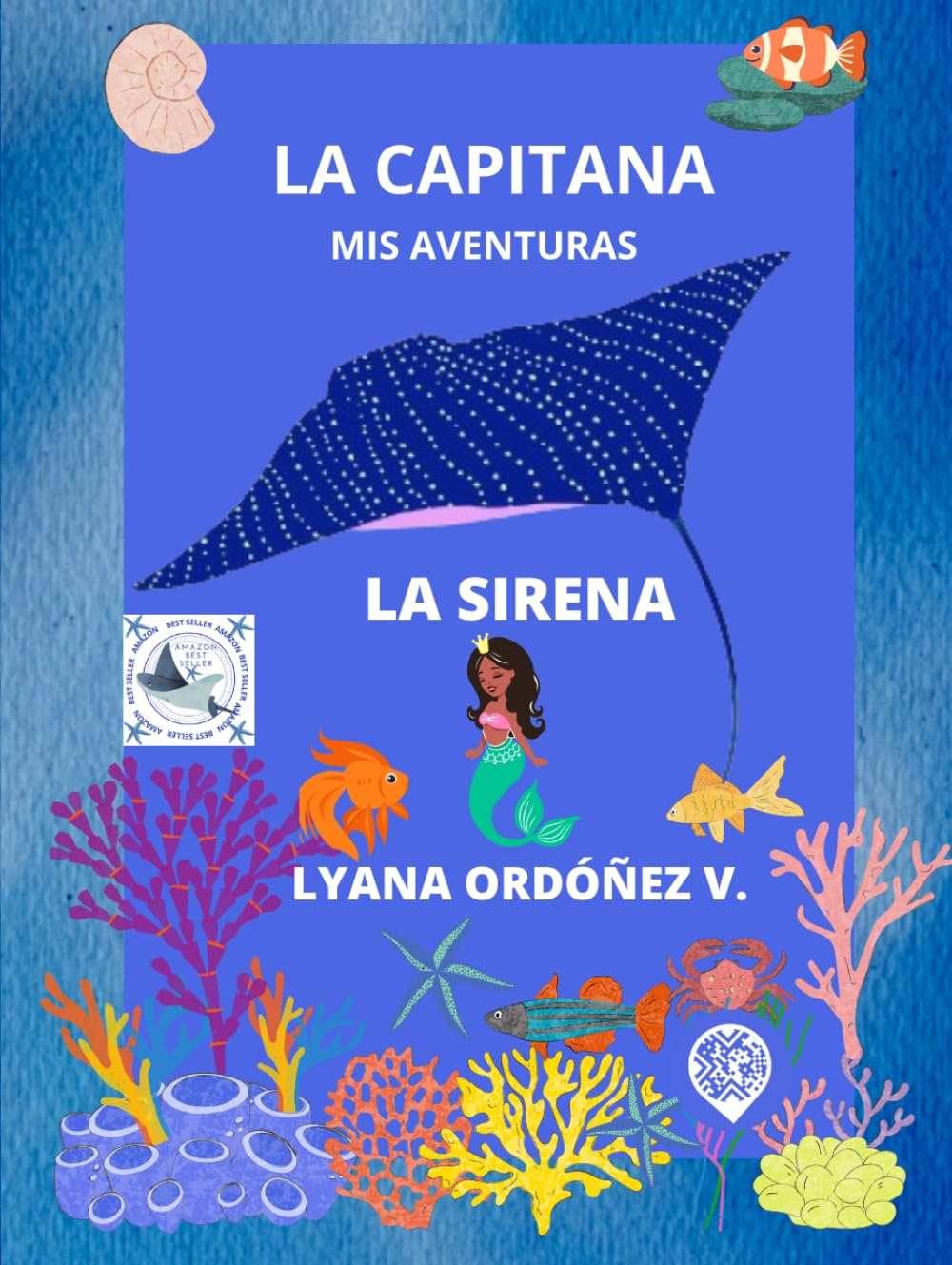 LA CAPITANA, MIS AVENTURAS: LA SIRENA