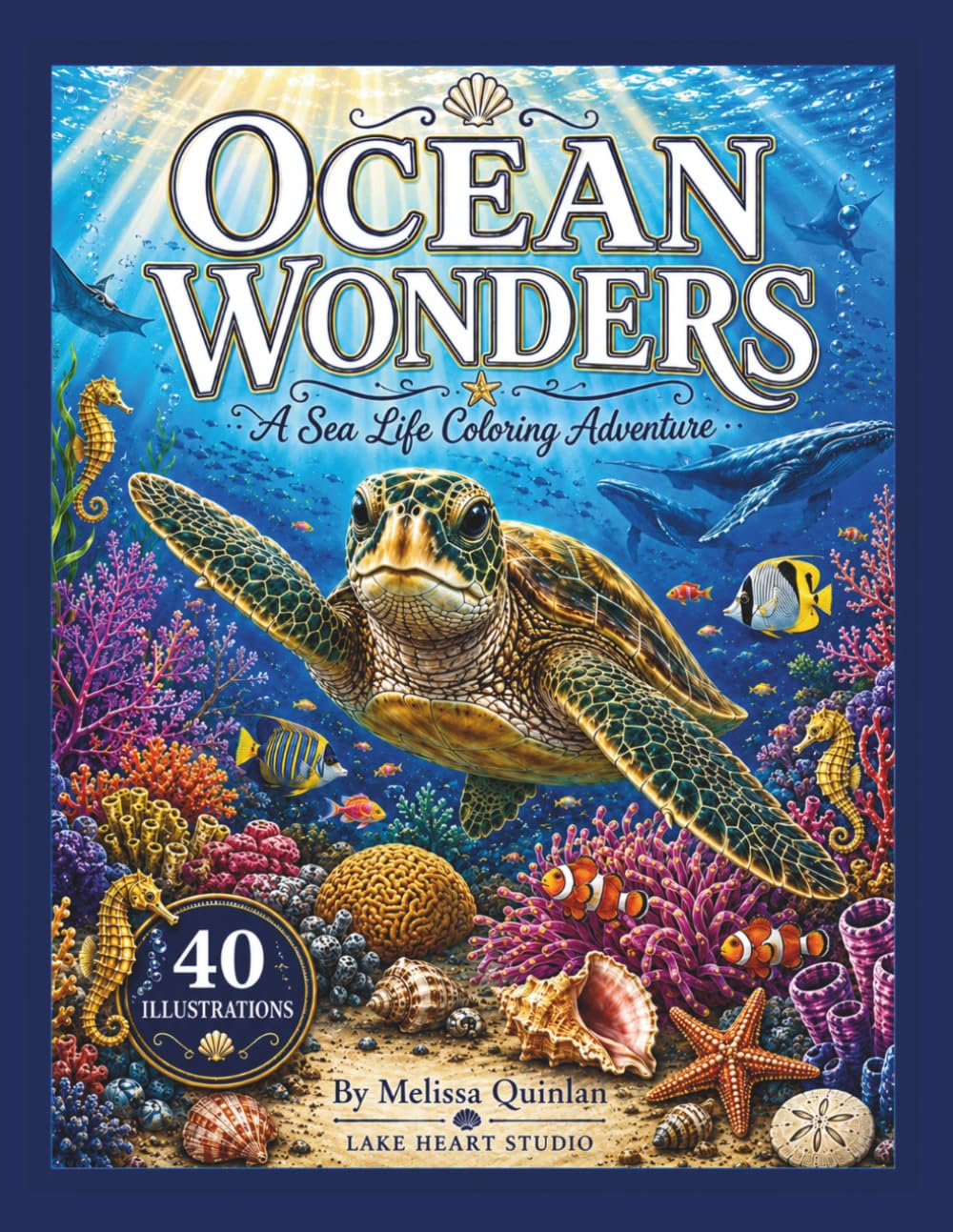 Ocean Wonders: A Sea Life Coloring Adventure