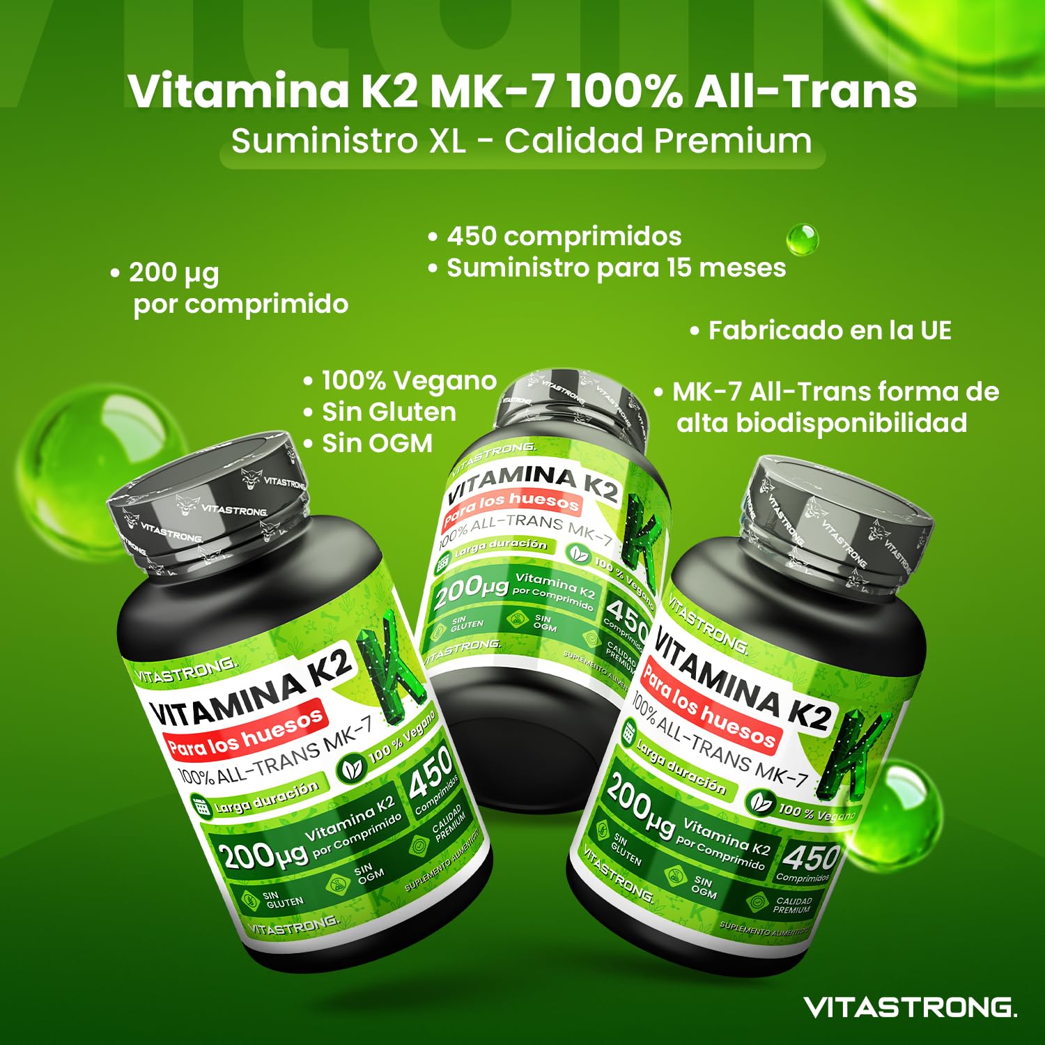 Vitamina K2 MK7 200µg Vitastrong Vegan, 1 Comprimido/Día (Suministro 15 Meses) 450 Comprimidos, All-Trans Alta Biodisponibilidad, Vitamina K2 (Menachinona) Sin Gluten, Lactosa, OGM