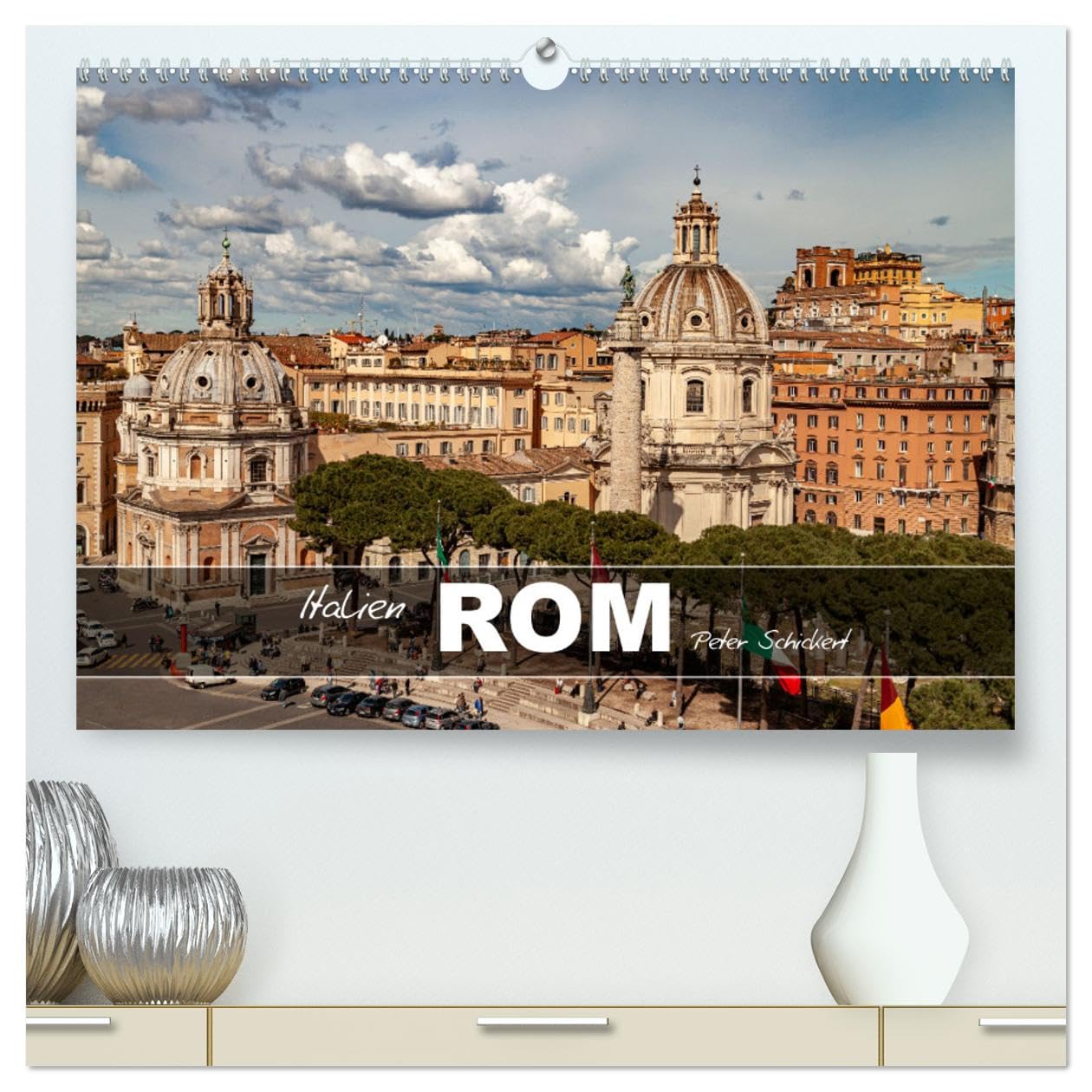 Italien - Rom (hochwertiger Premium Wandkalender 2026 DIN A2 quer), Kunstdruck in Hochglanz: 12 Monate mit wunderbaren Reisefotos aus der italienischen Hauptstadt (CALVENDO Orte)