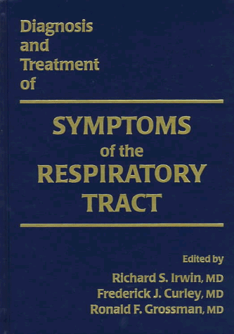 Diagnosis and Treatment of Symptoms of the Respiratory Tract