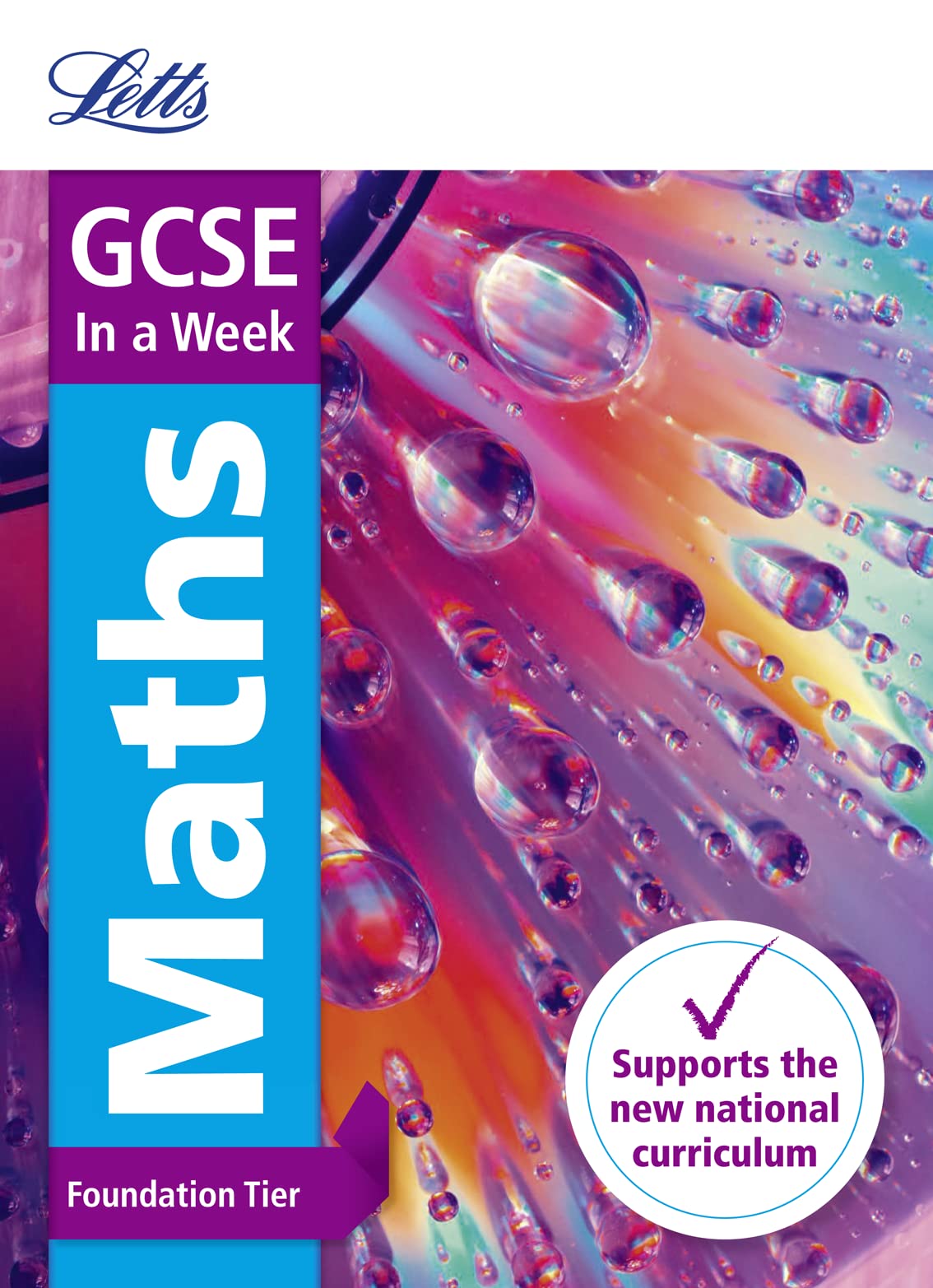 GCSE 9-1 Maths Foundation In a Week (Letts GCSE 9-1 Revision Success)