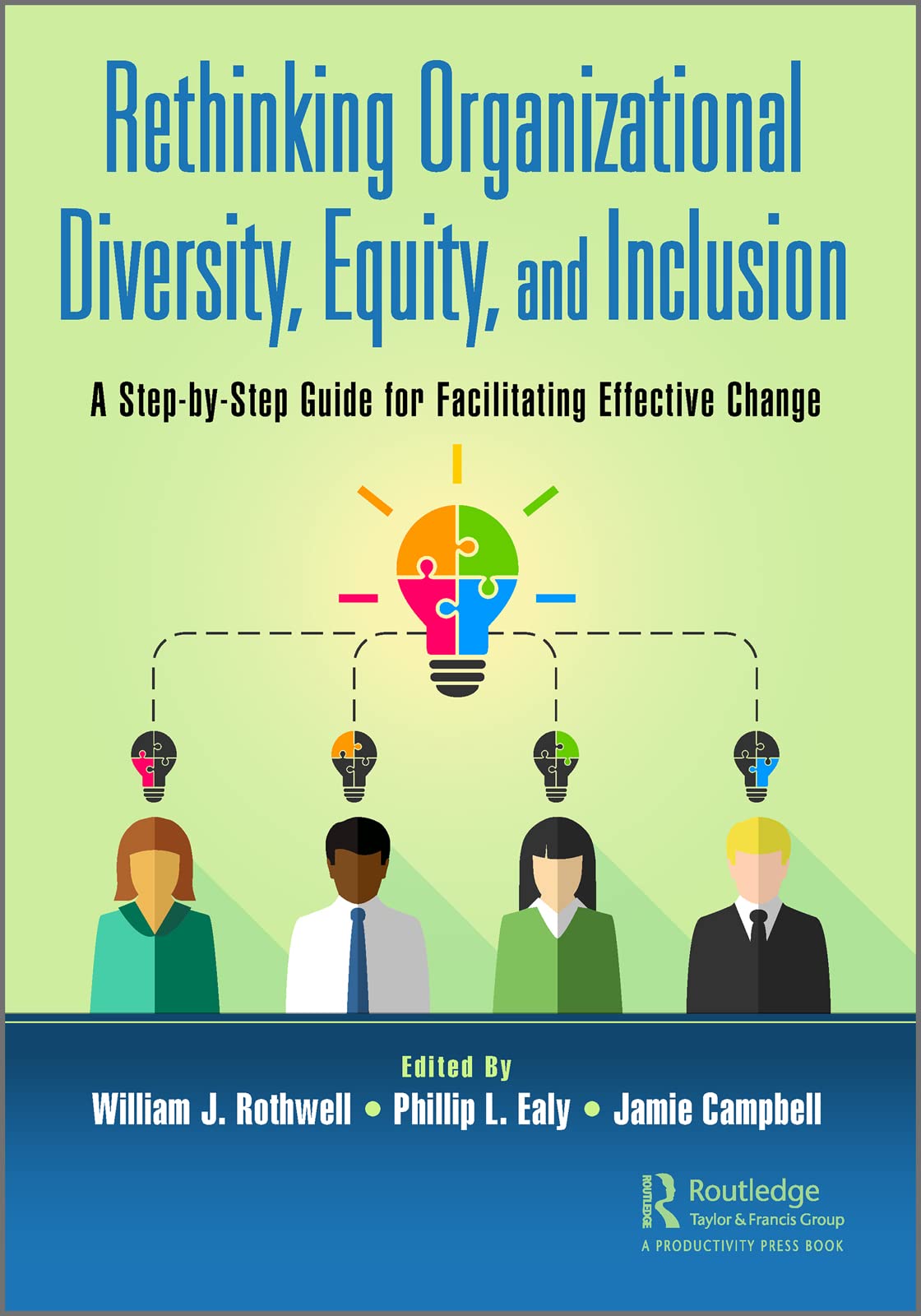 Buy Rethinking Organizational Diversity, Equity, and Inclusion: A Step-by-step Guide for Facilitating Effective Change — BookShops.in
