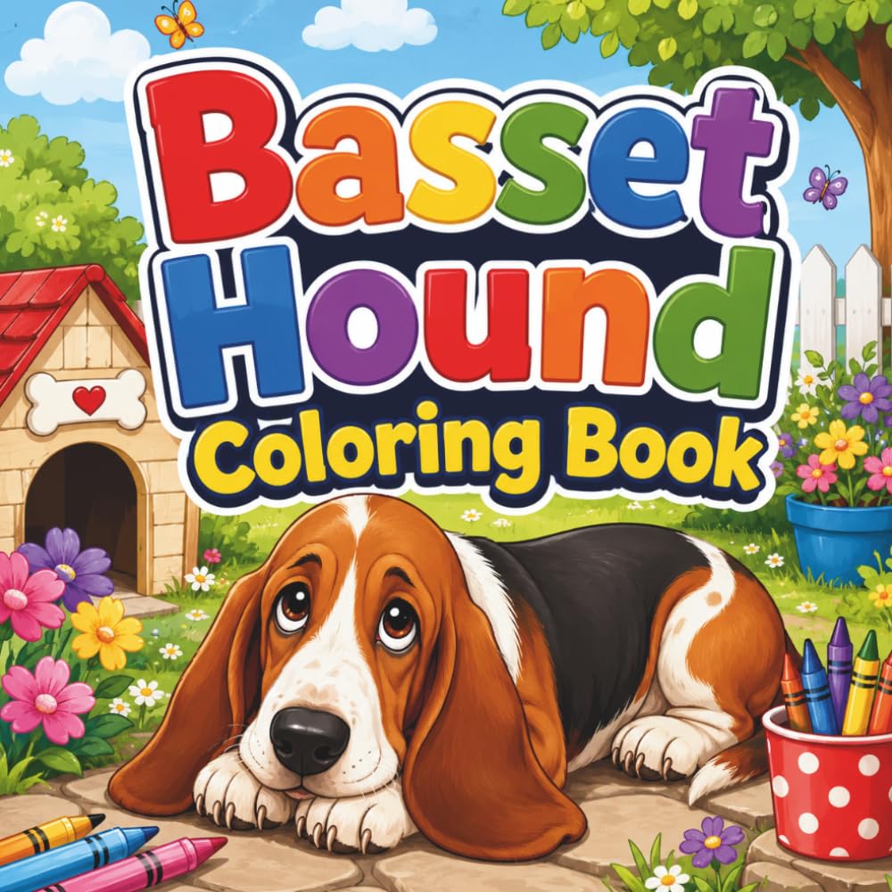 Basset Hound Coloring Book: Cute and Easy Dog Designs for Relaxing Coloring Fun
