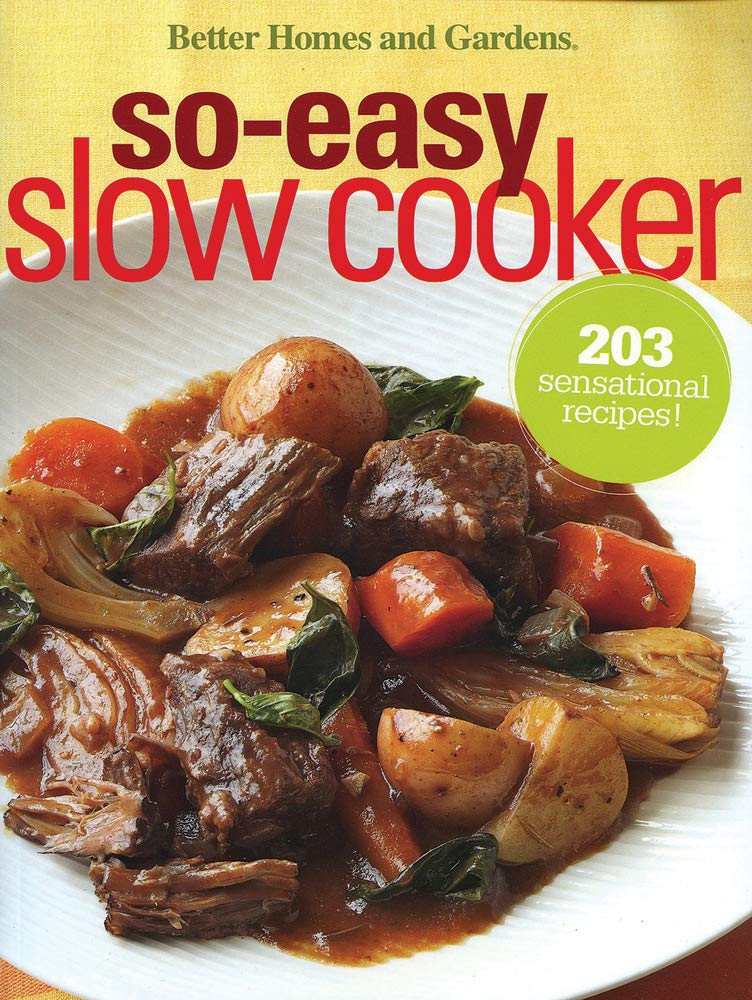 Buy So–Easy Slow Cooker (Better Homes & Gardens Cooking) — BookShops.in