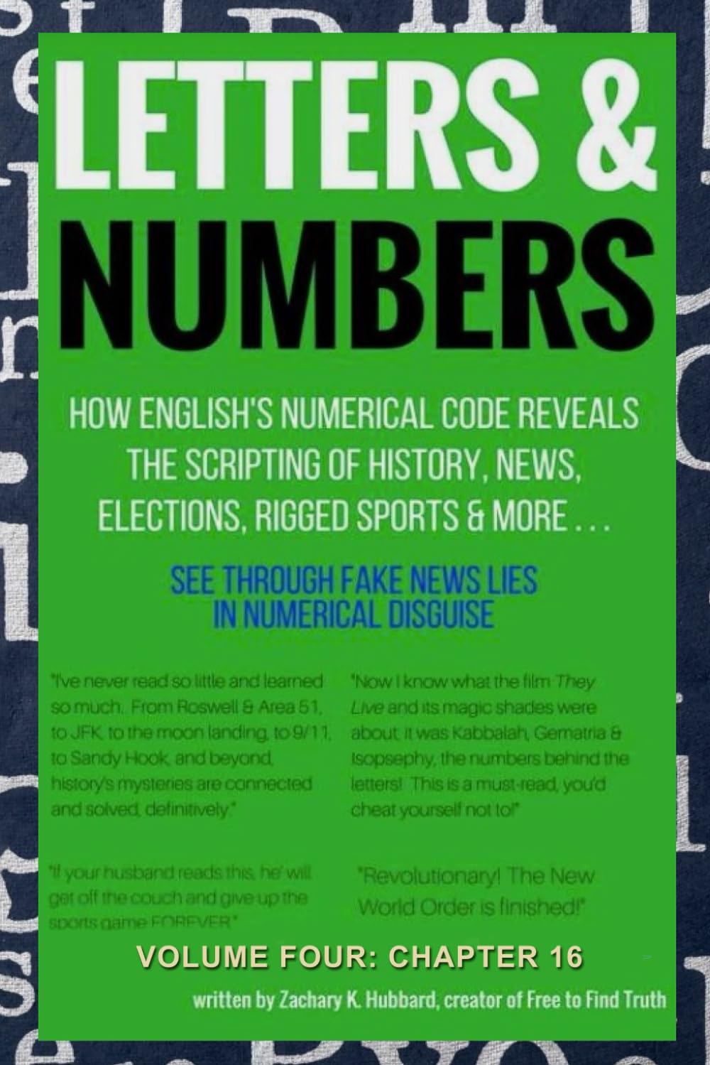 LETTERS AND NUMBERS Volume Four: Chapter 16 (LETTERS AND NUMBERS Volume Series)
