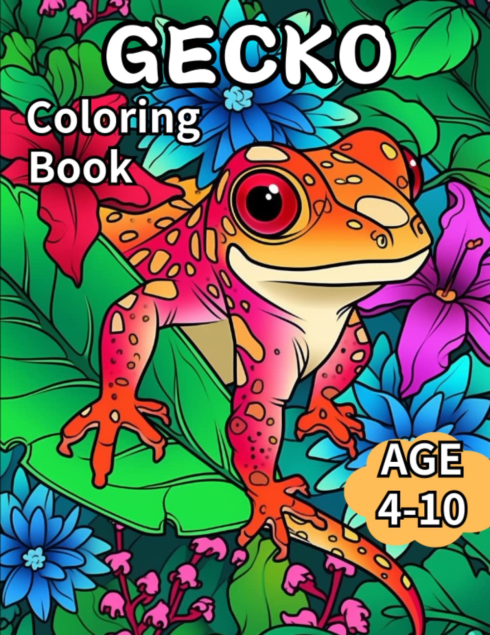 Gecko Coloring Book: Awesome Gecko Coloring Book for Kids Age 4-10