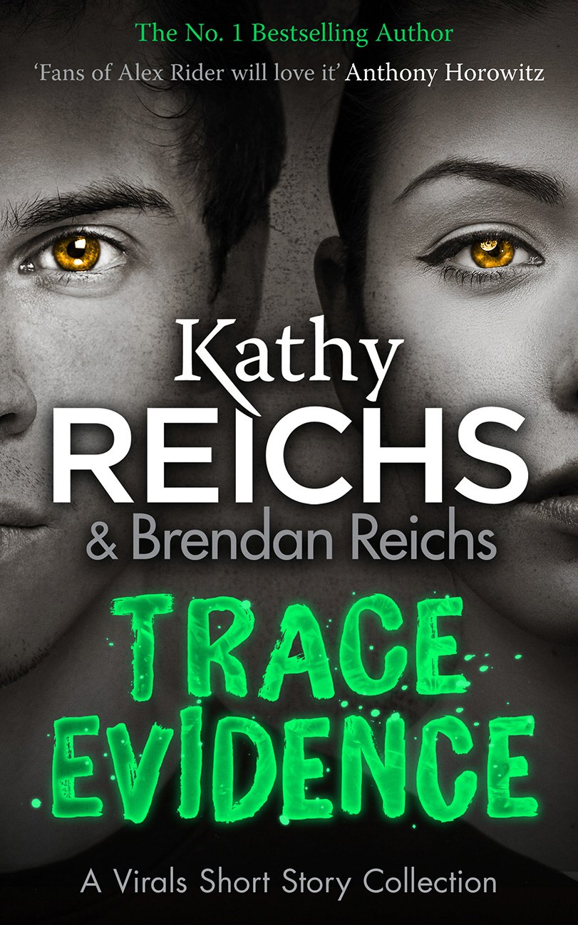 Trace Evidence A Virals Short Story Collection by Kathy Reichs (Paperback Book)