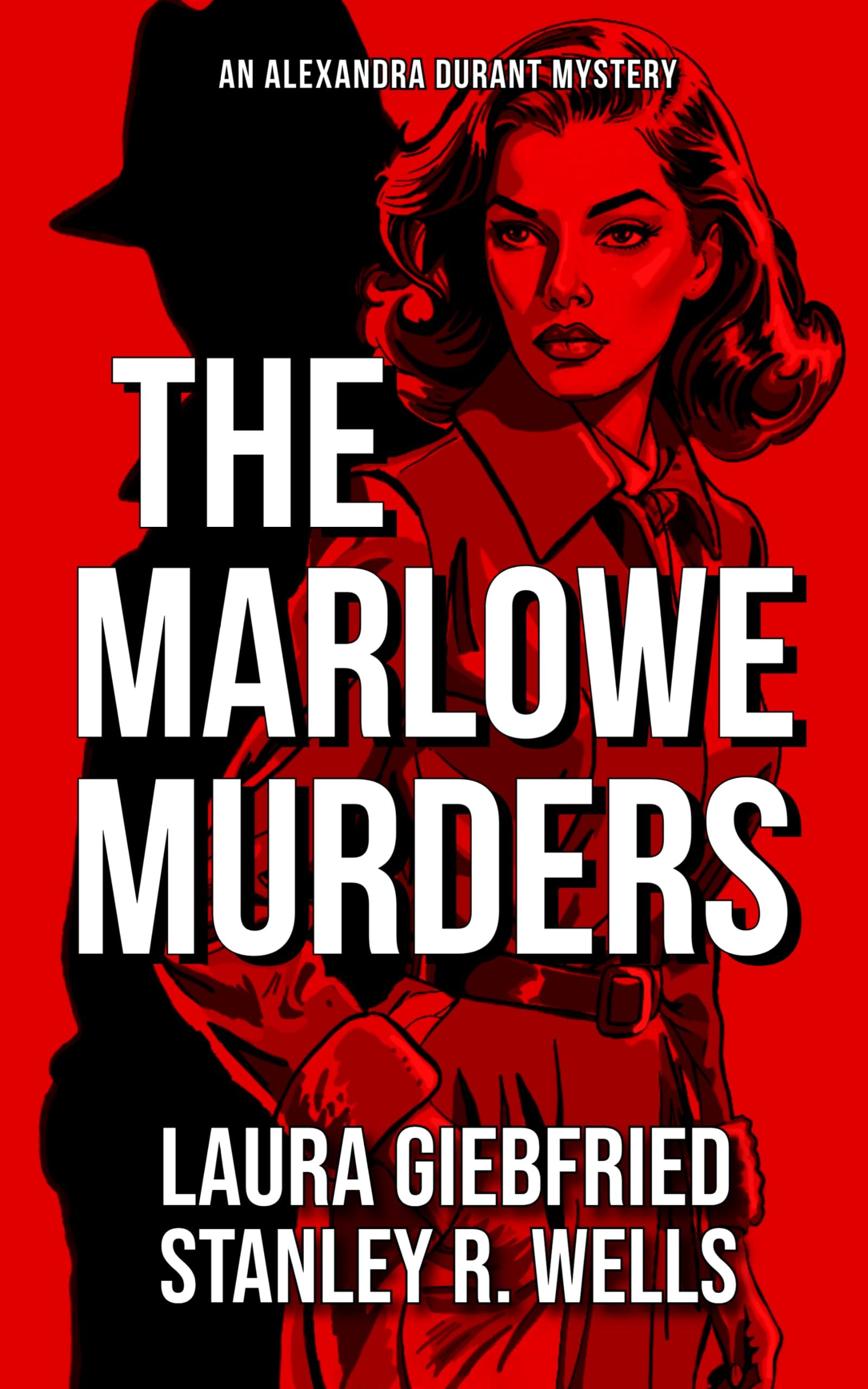 The Marlowe Murders (Alexandra Durant Mystery Book 1)