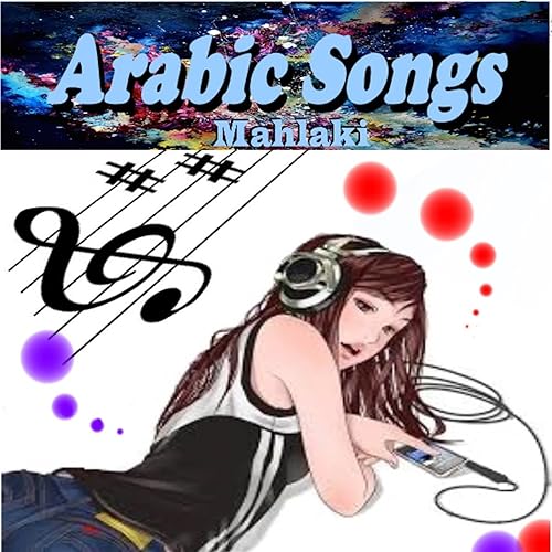 Arabic Songs By Mahlaki On Amazon Music Amazon Com arabic songs by mahlaki on amazon music