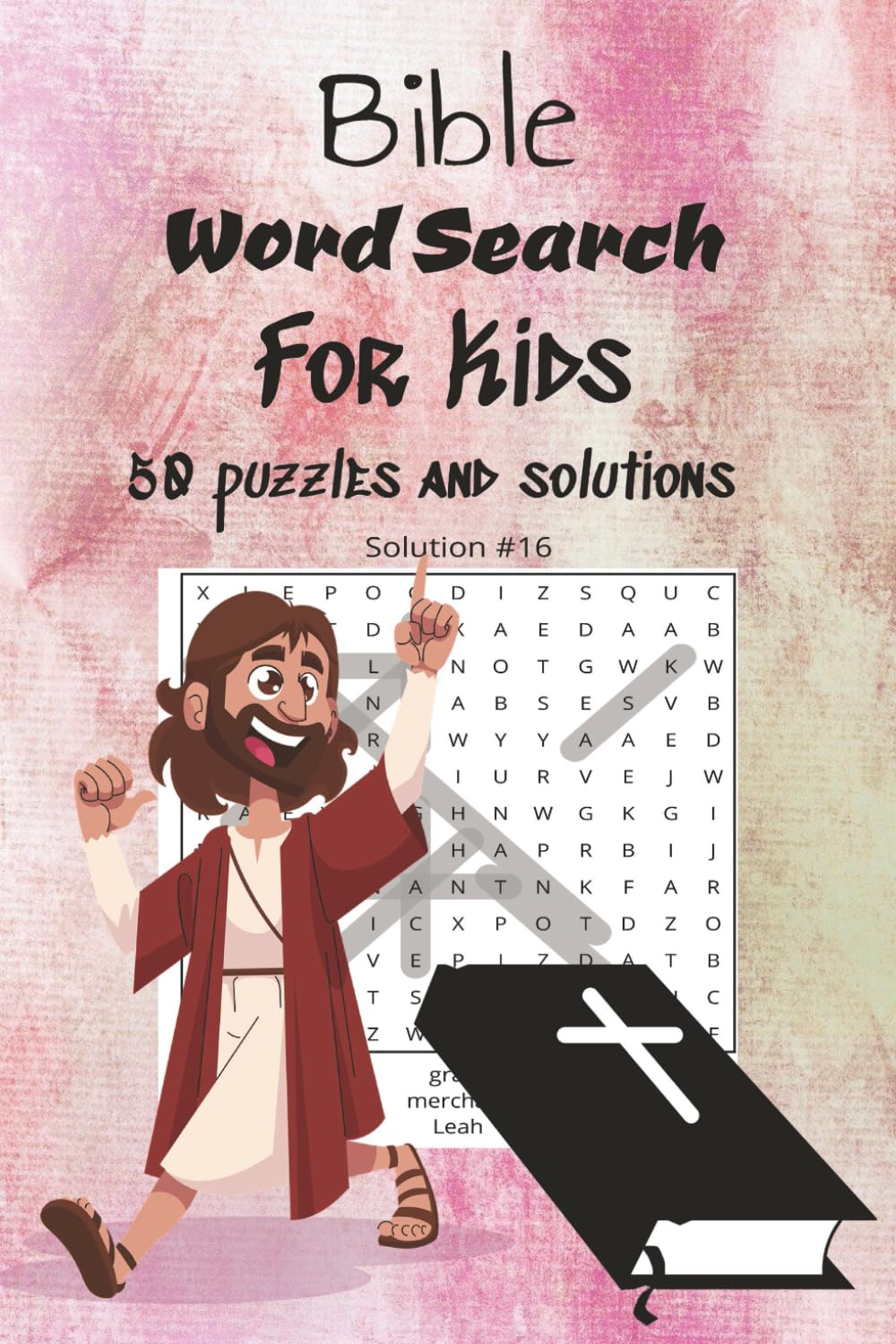 Bible-Themed Word Search For Kids: Fun & Faith-Filled Word Searches for Children | Creative Word Searches That Teach Scripture | Christian Gifts for Kids