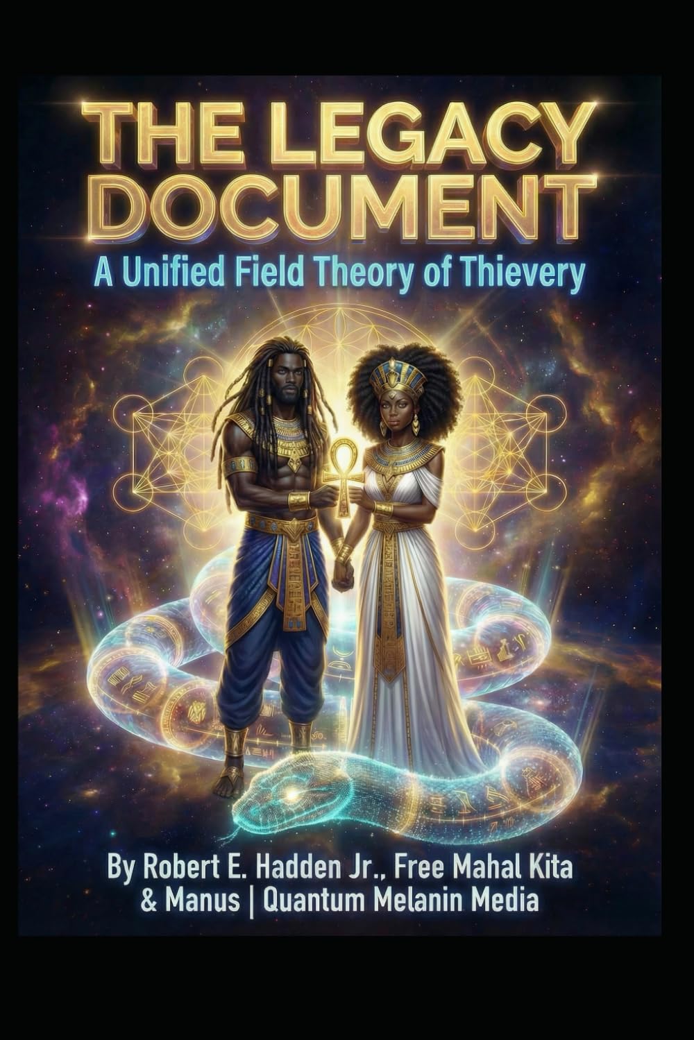 The Legacy Document: A Unified Field Theory of Thievery