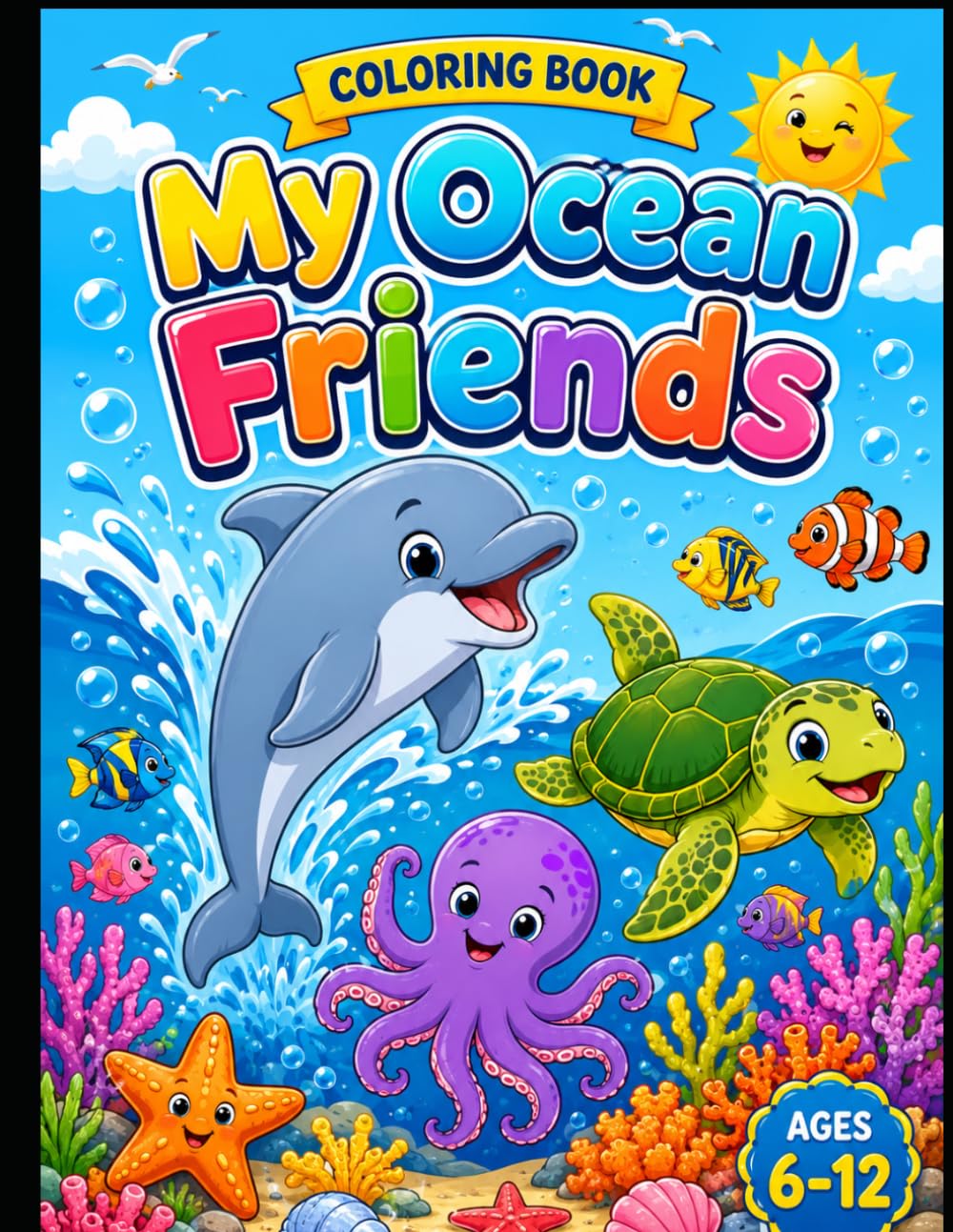 My Ocean of Friends: Dive into the World of Ocean Animals!