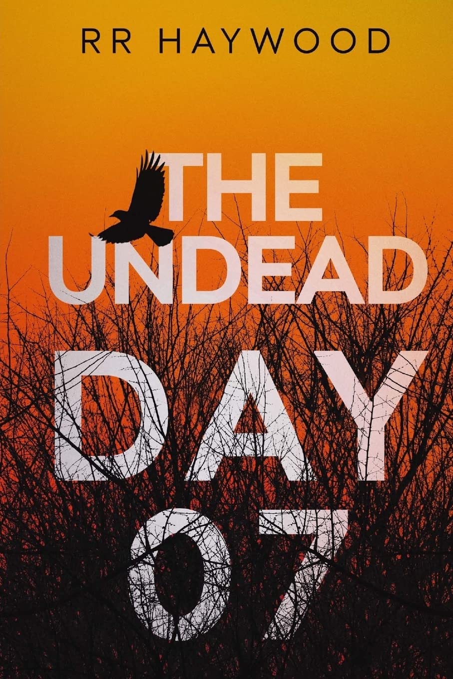 The Undead. Day Seven: Volume 7