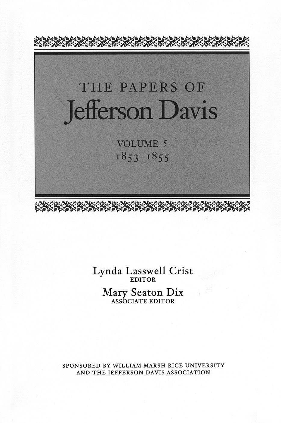 The Papers of Jefferson Davis: 1853–1855
