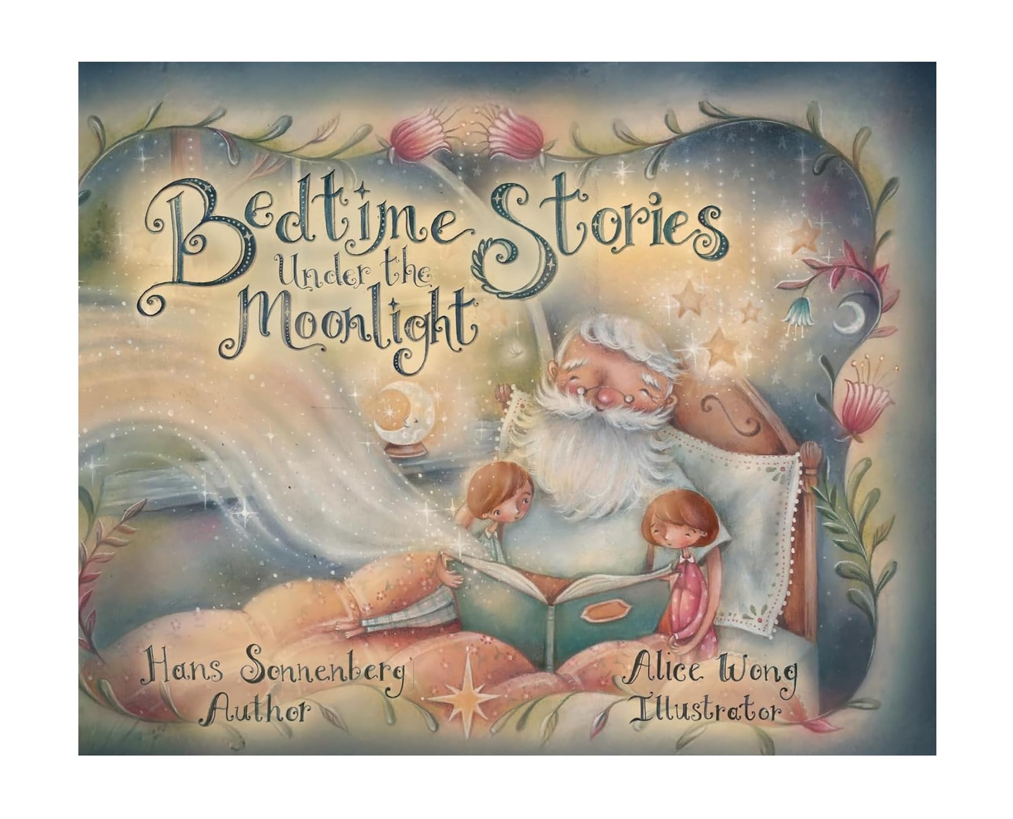 Bedtime Stories Under the Moonlight: Grandpa's Timeless Tales of Love, Friendship, Bravery, and Hope.