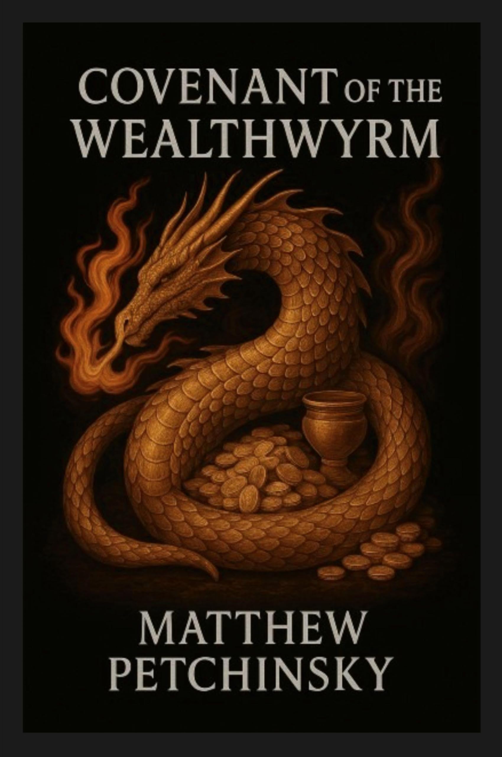 Covenant of the Wealthwyrm (Apophis Cthulhu)