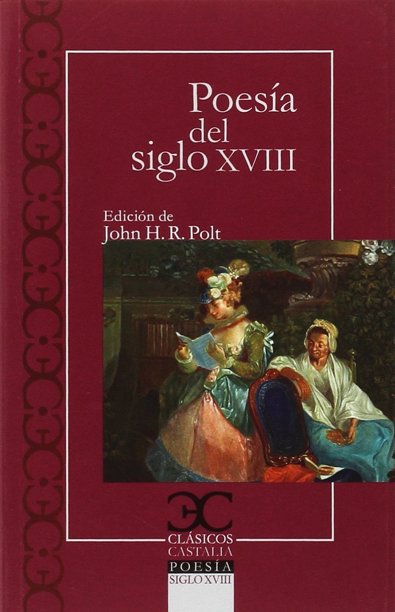 Poesía del siglo XVIII: 065 (CLASICOS CASTALIA. C/C.)