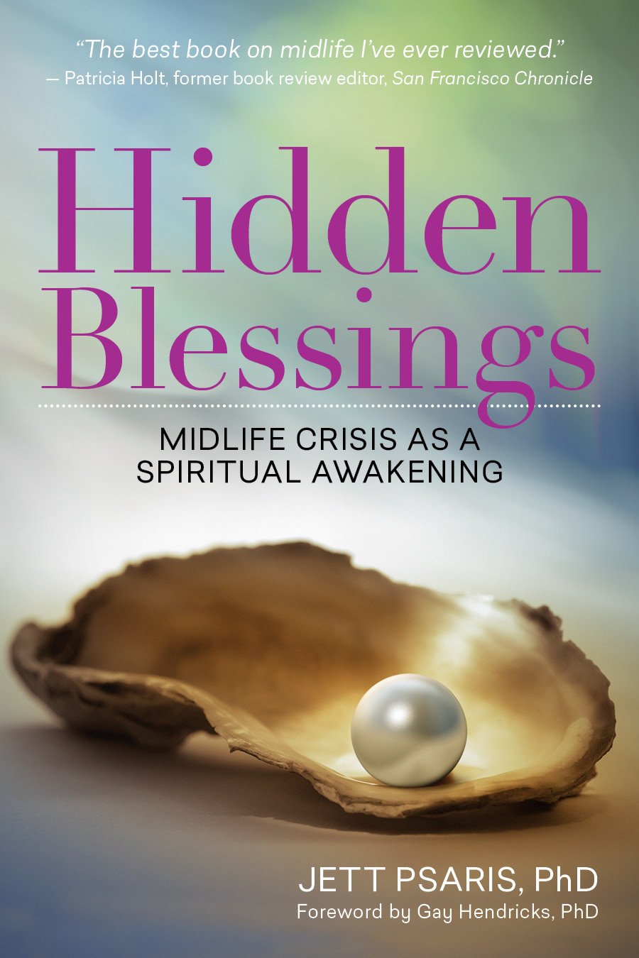Hidden Blessings: Midlife Crisis As a Spiritual Awakening