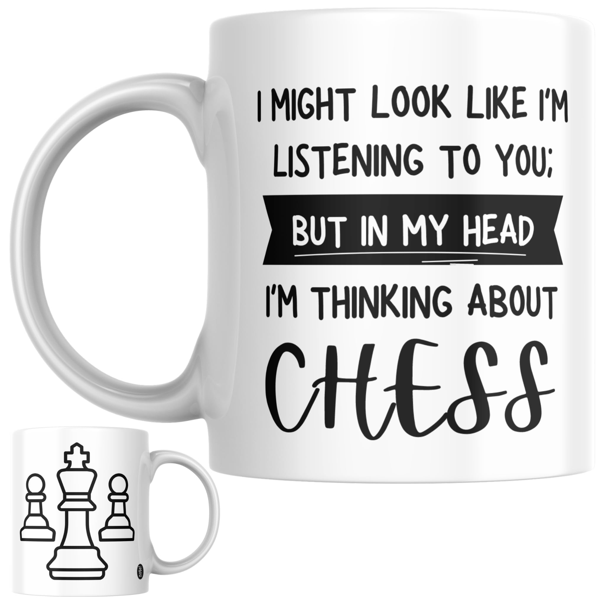Chess Gift Mug | I Might Look Like I’m Listening to You But in My Head I’m Thinking About Chess Coffee Mug, Novelty Funny Chess Lover Gift for Anyone Who Loves Playing Chess