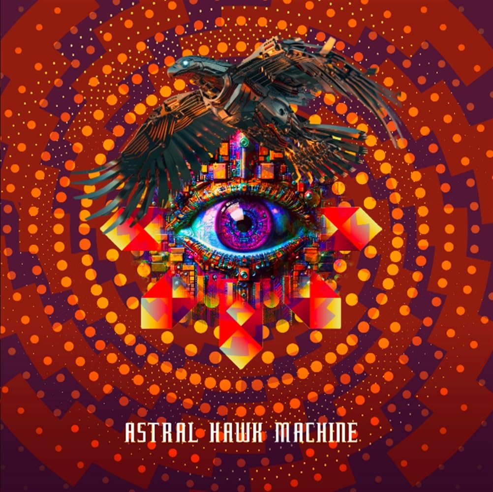 ASTRAL HAWK MACHINE - Astral Hawk Machine - CD