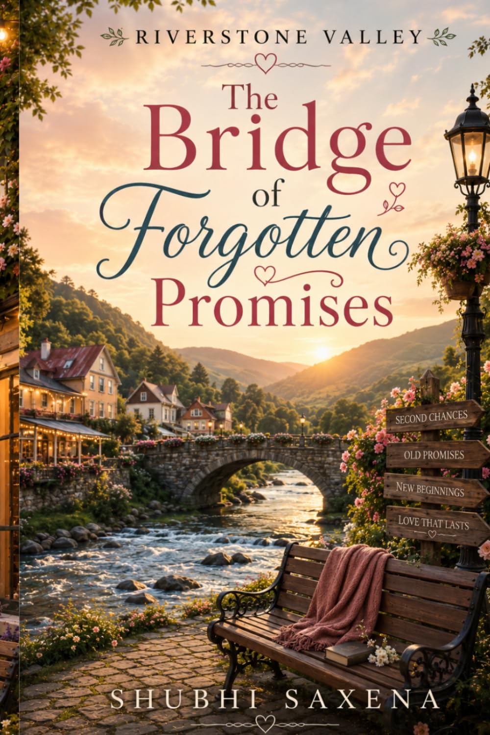 Riverstone Valley: The Bridge of Forgotten Promises