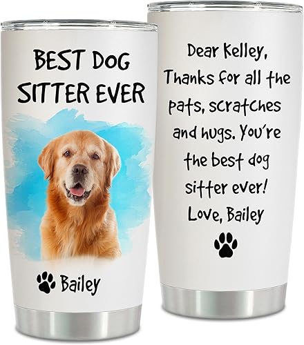 Taza de viaje personalizada para cuidador de perros  Best Dog Sitter Ever, divertido regalo de agradecimiento  Vasos de acero inoxidable de 20 onzas
