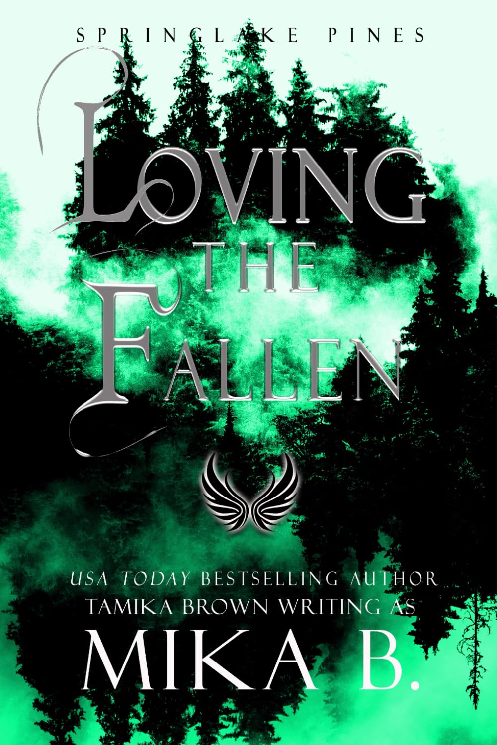 Loving the Fallen: The Springlake Pines Pack: 4 (A Springlake Pines Novella)
