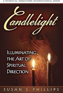 Candlelight: Illuminating the Art of Spiritual Direction (Spiritual Directors International)