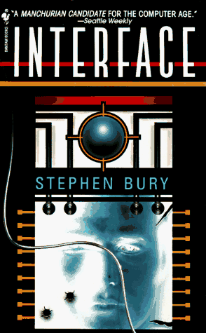 Interface: Amazon.co.uk: Bury, Stephen: 9780553572407: Books