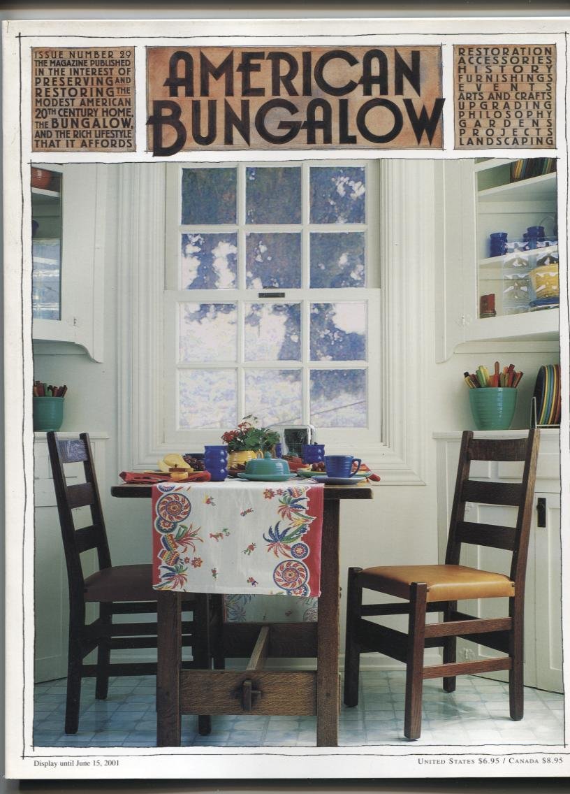 American Bungalow Magazine; Spring 2001, Issue 29: Michelle Gringeri ...
